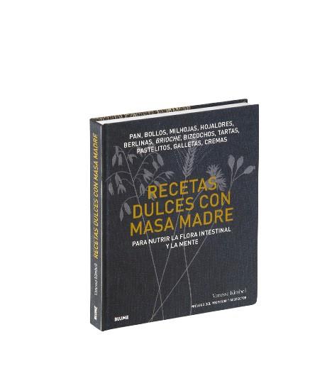 RECETAS DULCES CON MASA MADRE | 9788418725210 | KIMBELL, VANESSA | Llibreria Online de Tremp