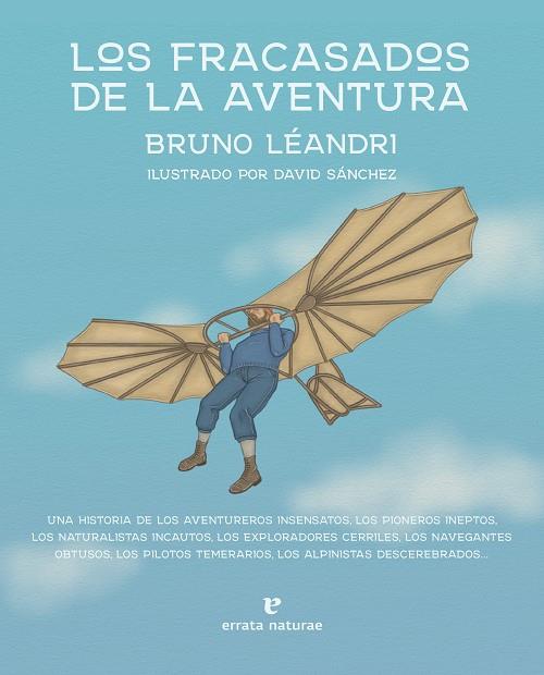 LOS FRACASADOS DE LA AVENTURA | 9788419158161 | LÉANDRI, BRUNO | Llibreria Online de Tremp