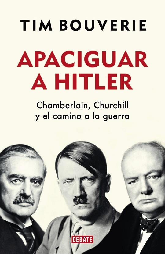 APACIGUAR A HITLER | 9788418006555 | BOUVERIE, TIM | Llibreria Online de Tremp