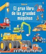 EL GRAN LIBRO DE LAS GRANDES MAQUINAS | 9781474933544