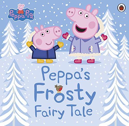 PEPPA'S FROSTYU FAIRY TALE | 9780241417669