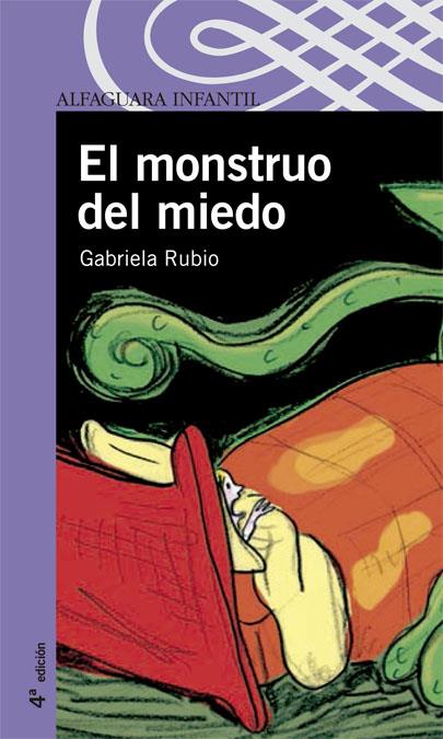 MONSTRUO DEL MIEDO, EL | 9788420469805 | RUBIO MARQUEZ, GABRIELA | Llibreria Online de Tremp