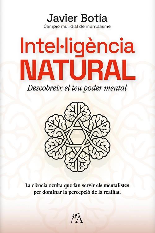 INTEL·LIGÈNCIA NATURAL | 9788410354845 | JAVIER BOTÍA | Llibreria Online de Tremp