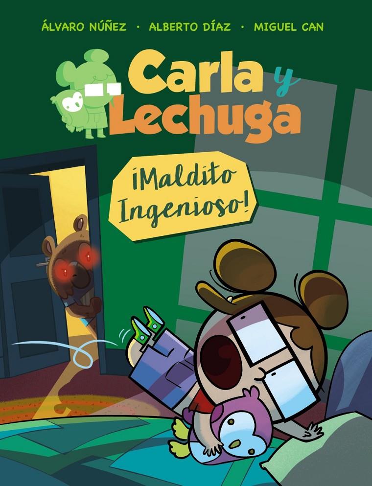 CARLA Y LECHUGA 1. ¡MALDITO INGENIOSO! | 9788469836262 | LECHUZA, EQUIPO | Llibreria Online de Tremp