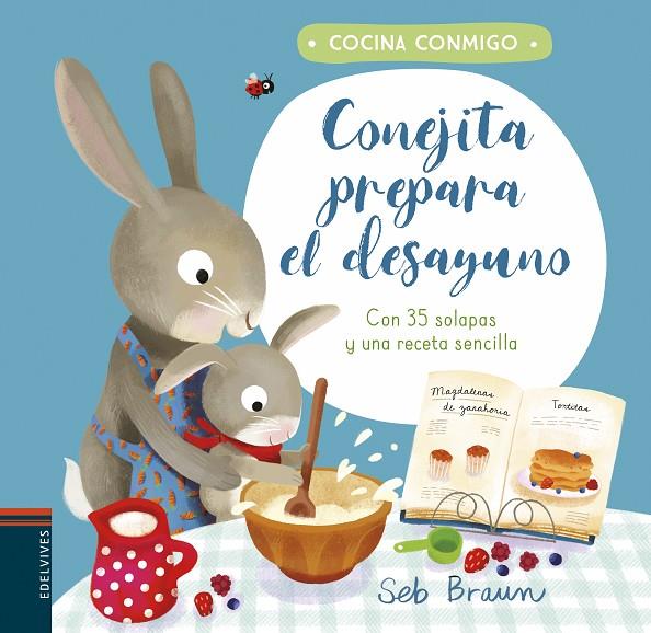 CONEJITA PREPARA EL DESAYUNO | 9788414023419 | SMITH, KATHRYN | Llibreria Online de Tremp