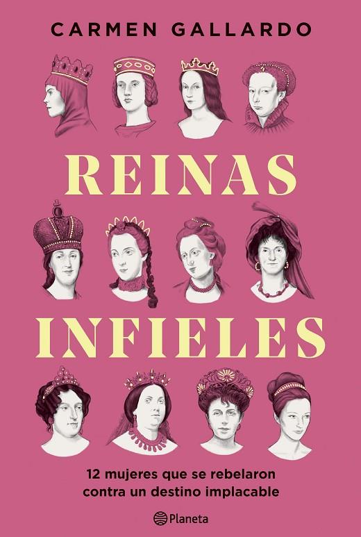 REINAS INFIELES | 9788408307440 | GALLARDO, CARMEN | Llibreria Online de Tremp