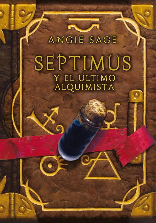 SEPTIMUS Y EL ULTIMO ALQUIMISTA | 9788484413837 | SAGE, ANGIE