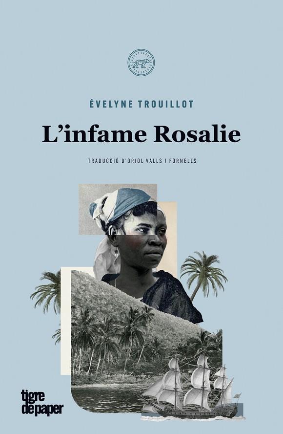 L'INFAME ROSALIE | 9788418705304 | EVELYNE TROUILLOT | Llibreria Online de Tremp