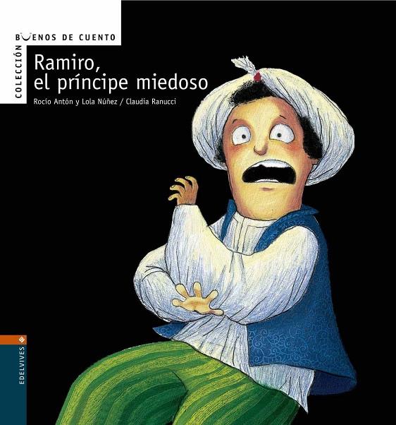 RAMIRO EL PRINCIPE MIEDOSO | 9788426359599 | NUÑEZ, DOLORES (1961- ) | Llibreria Online de Tremp