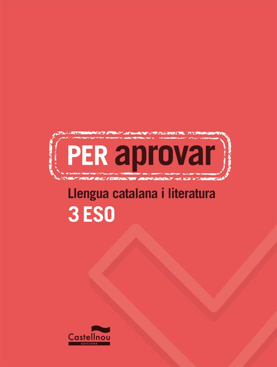 PER APROVAR: LLENGUA CATALANA I LITERATURA 3 ESO | 9788498049794 | HERMES EDITORA GENERAL, S.A.U.