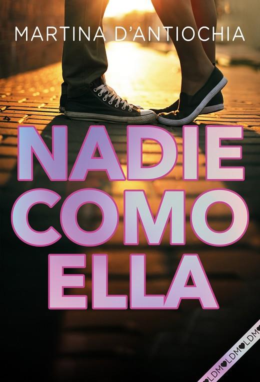 NADIE COMO ELLA | 9788418038204 | D'ANTIOCHIA, MARTINA | Llibreria Online de Tremp