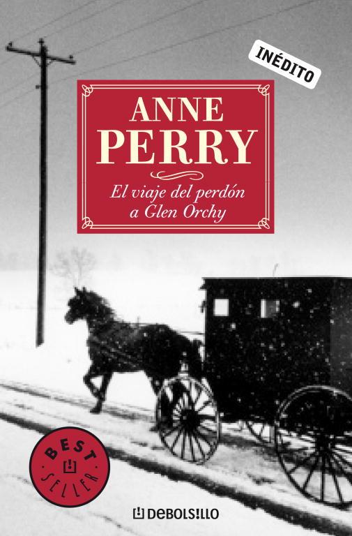 VIAJE DEL PERDON A GLEN ORCHY | 9788483464526 | PERRY, ANNE