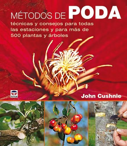 METODOS DE PODA | 9788479027315 | CUSHNIE, JOHN | Llibreria Online de Tremp