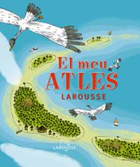 MEU ATLES LAROUSSE, EL | 9788483327661 | Llibreria Online de Tremp
