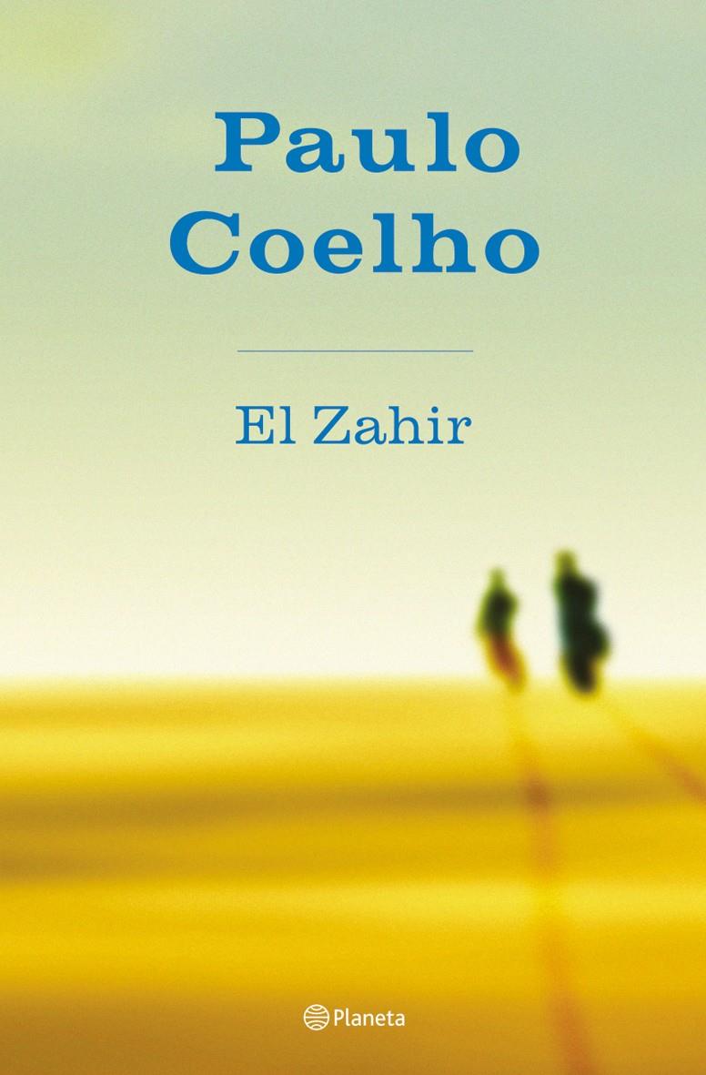 ZAHIR, EL (CASTELLÀ) | 9788408059691 | PAULO COELHO | Llibreria Online de Tremp