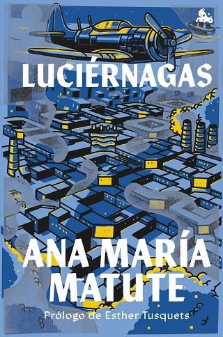 LUCIÉRNAGAS | 9788423367276 | MATUTE, ANA MARÍA | Llibreria Online de Tremp