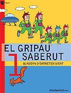 GRIPAU SABERUT 1, EL | 9788424640750 | PICANYOL | Llibreria Online de Tremp