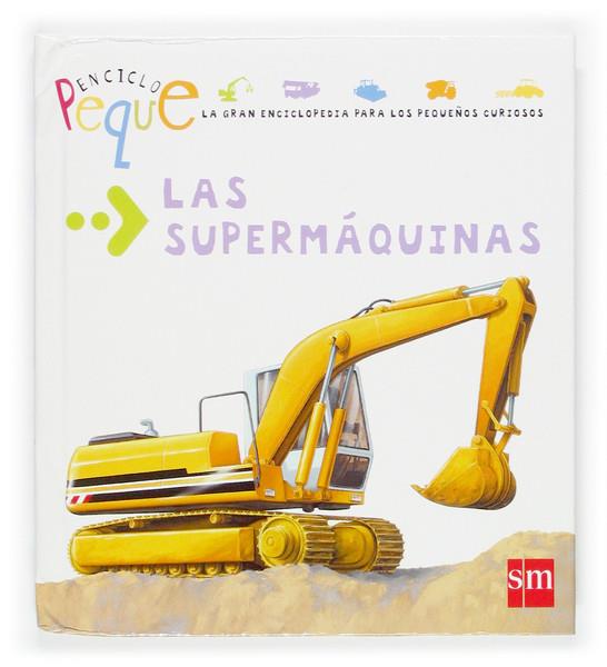 SUPERMAQUINAS, LAS | 9788467504538 | AA.VV. | Llibreria Online de Tremp