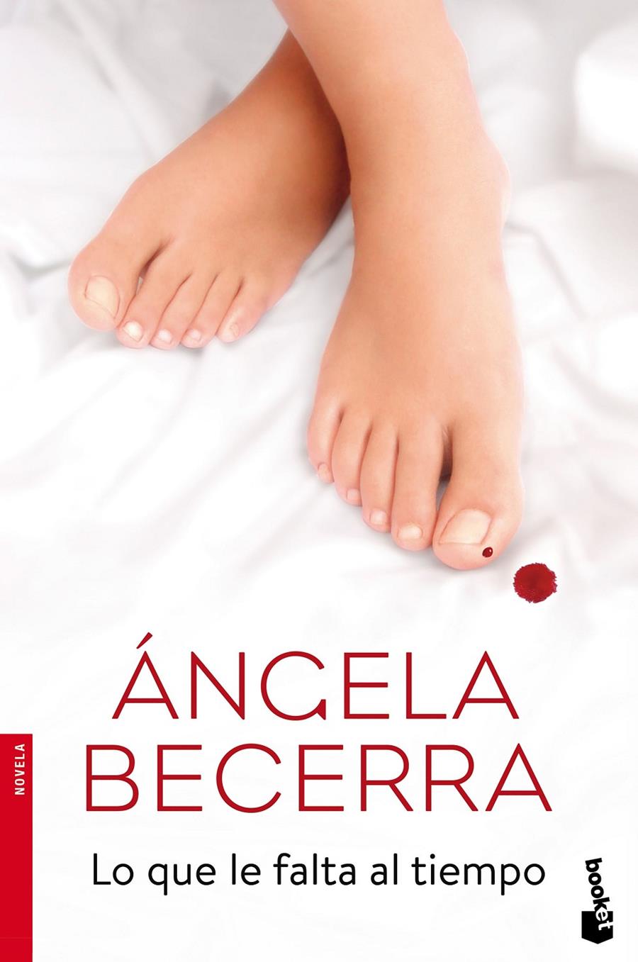 LO QUE LE FALTA AL TIEMPO | 9788408165927 | BECERRA, ÁNGELA | Llibreria Online de Tremp