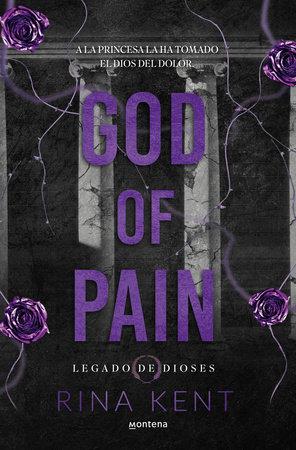 GOD OF PAIN (LEGACY OF GODS 2) | 9781804955895 | RINA KENT | Llibreria Online de Tremp