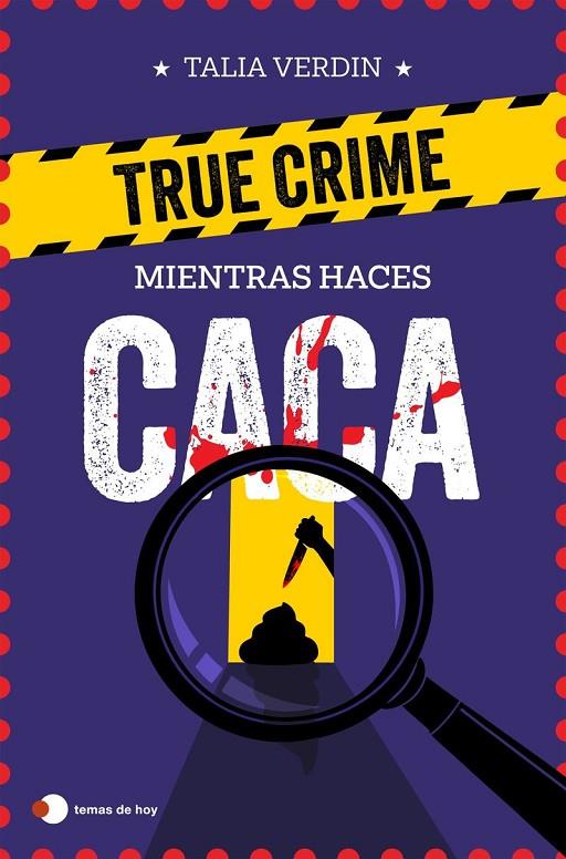 TRUE CRIME PARA RESOLVER MIENTRAS HACES CACA | 9791387869076 | VERDIN, TALIA | Llibreria Online de Tremp