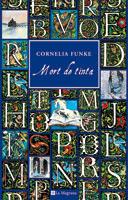 MORT DE TINTA | 9788498673838 | FUNKE, CORNELIA