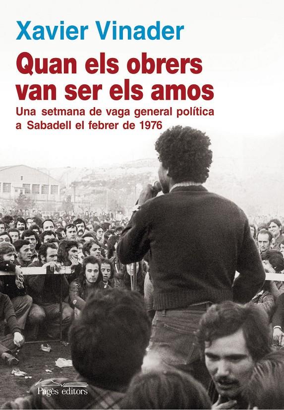 QUAN ELS OBRERS VAN SER ELS AMOS | 9788499752440 | VINADER SÁNCHEZ, XAVIER | Llibreria Online de Tremp
