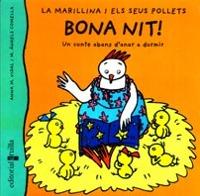 MARILINA I ELS SEUS POLLETS, LA. BONA NIT! | 9788466102421 | VIDAL, ANNA MARIA