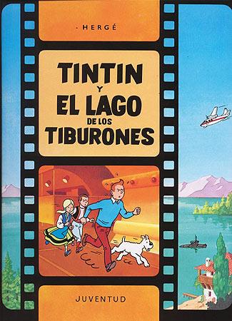TINTIN Y EL LAGO DE LOS TIBURONES | 9788426156662 | HERGE | Llibreria Online de Tremp