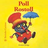 POLL ROSTOLL | 9788498010459 | KRINGS, ANTOON | Llibreria Online de Tremp