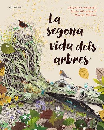 LA SEGONA VIDA DELS ARBRES | 9788413565040 | MISEROCCHI, DANIO/MICHNO, MACIEJ | Llibreria Online de Tremp