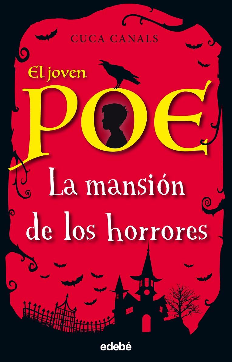 EL JOVEN POE 3: LA MANSIÓN DE LOS HORRORES | 9788468334868 | CUCA CANALS/CUCA CANALS