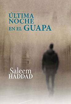 ULTIMA NOCHE EN EL GUAPA | 9788416491933 | Llibreria Online de Tremp