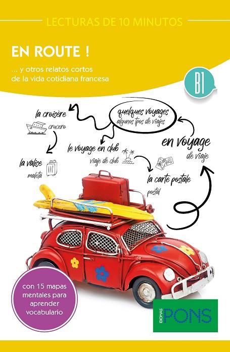 LECTURAS DE 10 MINUTOS. EN ROUTE! | 9788410071391 | IDIOMAS, PONS | Llibreria Online de Tremp