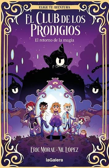EL RETORNO DE LA MAGIA | 9788424675462 | MORAL, ERIC | Llibreria Online de Tremp