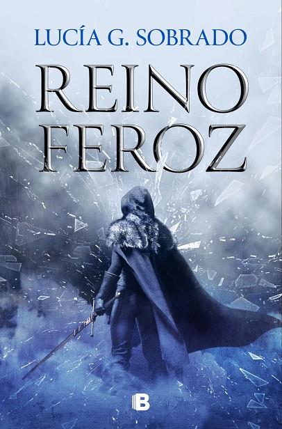 REINO FEROZ (BILOGÍA BRUMA ROJA 2) | 9788466675260 | G. SOBRADO, LUCÍA | Llibreria Online de Tremp