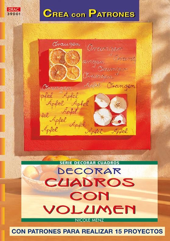 DECORAR CUADROS CON VOLUMEN | 9788496550094 | MENZ, NICOLE