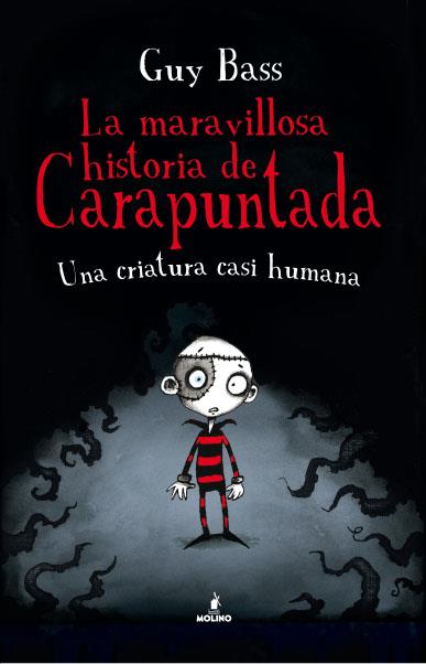MARAVILLOSA HISTORIA DE CARAPUNTADA, LA | 9788427203075 | BASS, GUY | Llibreria Online de Tremp