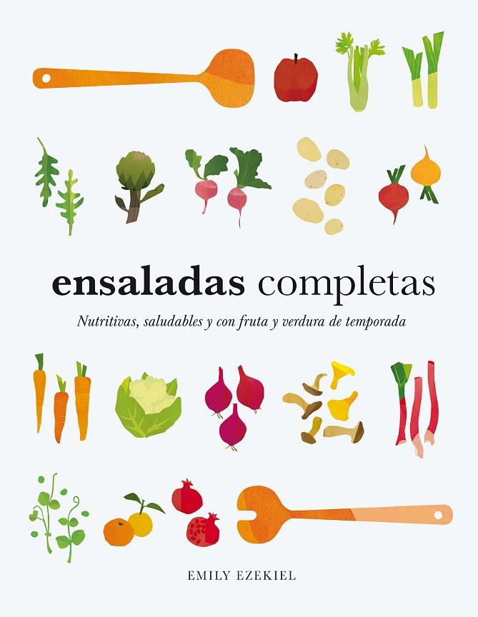 ENSALADAS COMPLETAS | 9788419043573 | EZEKIEL, EMILY | Llibreria Online de Tremp