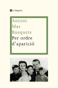 PER ORDRE D'APARICIÓ | 9788498676341 | MAS BUSQUETS, ANTONI | Llibreria Online de Tremp