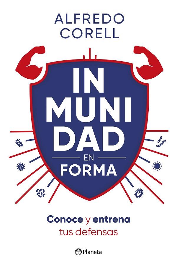 INMUNIDAD EN FORMA | 9788408296935 | CORELL, ALFREDO