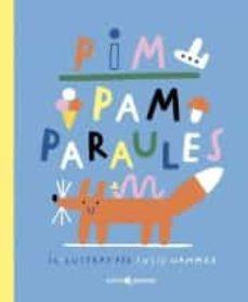 PIM PAM PARAULES | 9788412103335 | SUSIE, HAMMER | Llibreria Online de Tremp