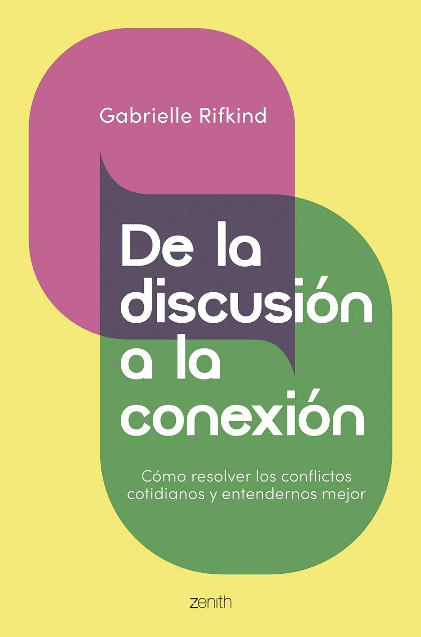 DE LA DISCUSIÓN A LA CONEXIÓN | 9788408328773 | RIFKIND, GABRIELLE | Llibreria Online de Tremp