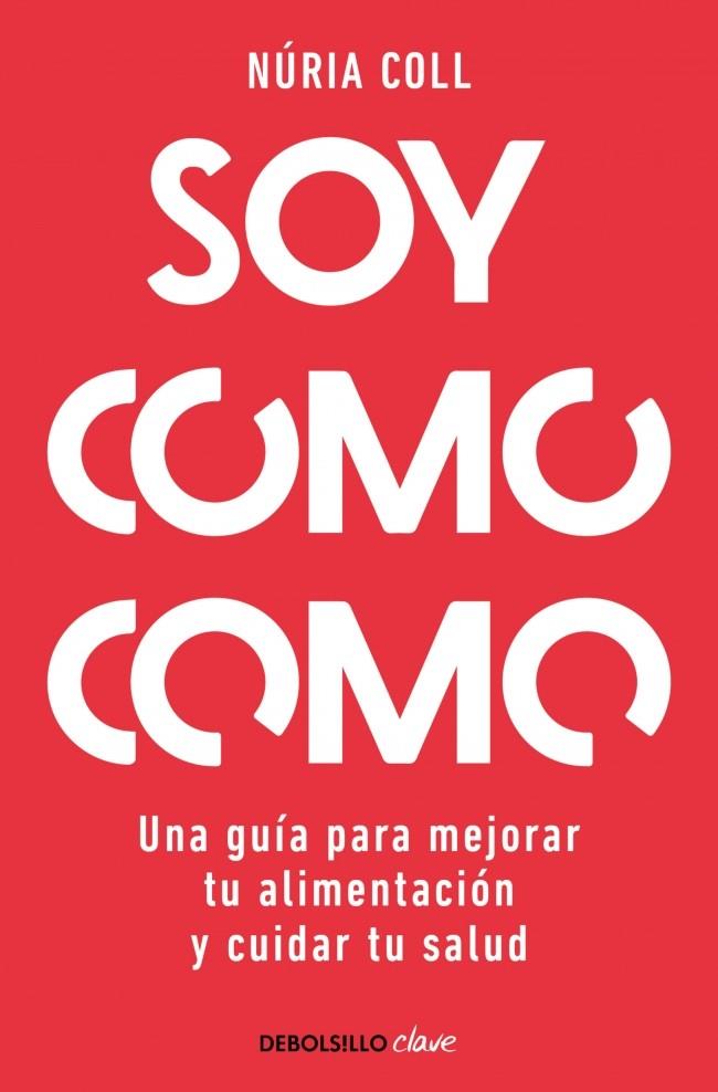 SOY COMO COMO | 9788466378048 | COLL, NÚRIA | Llibreria Online de Tremp