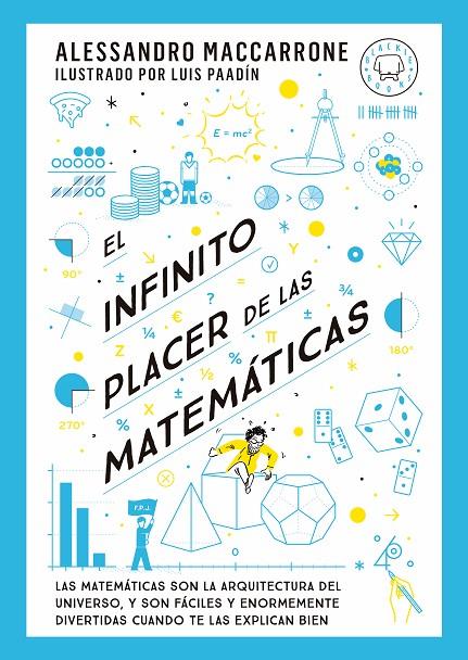 EL INFINITO PLACER DE LAS MATEMÁTICAS | 9788419654311 | MACCARRONE, ALESSANDRO | Llibreria Online de Tremp