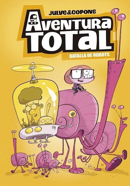 AVENTURA TOTAL 5 - BATALLA DE ROBOTS | 9788448872809 | COPONS, JAUME | Llibreria Online de Tremp
