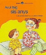 AVUI FAIG SIS ANYS | 9788424653194 | SAVALL, M. ANTONIA-ARANEGA, MERCE | Llibreria Online de Tremp
