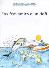 ENS FEM AMICS D'UN DOFI | 9788476027905 | PALACIN . VERDAAGUER - BAYES | Llibreria Online de Tremp