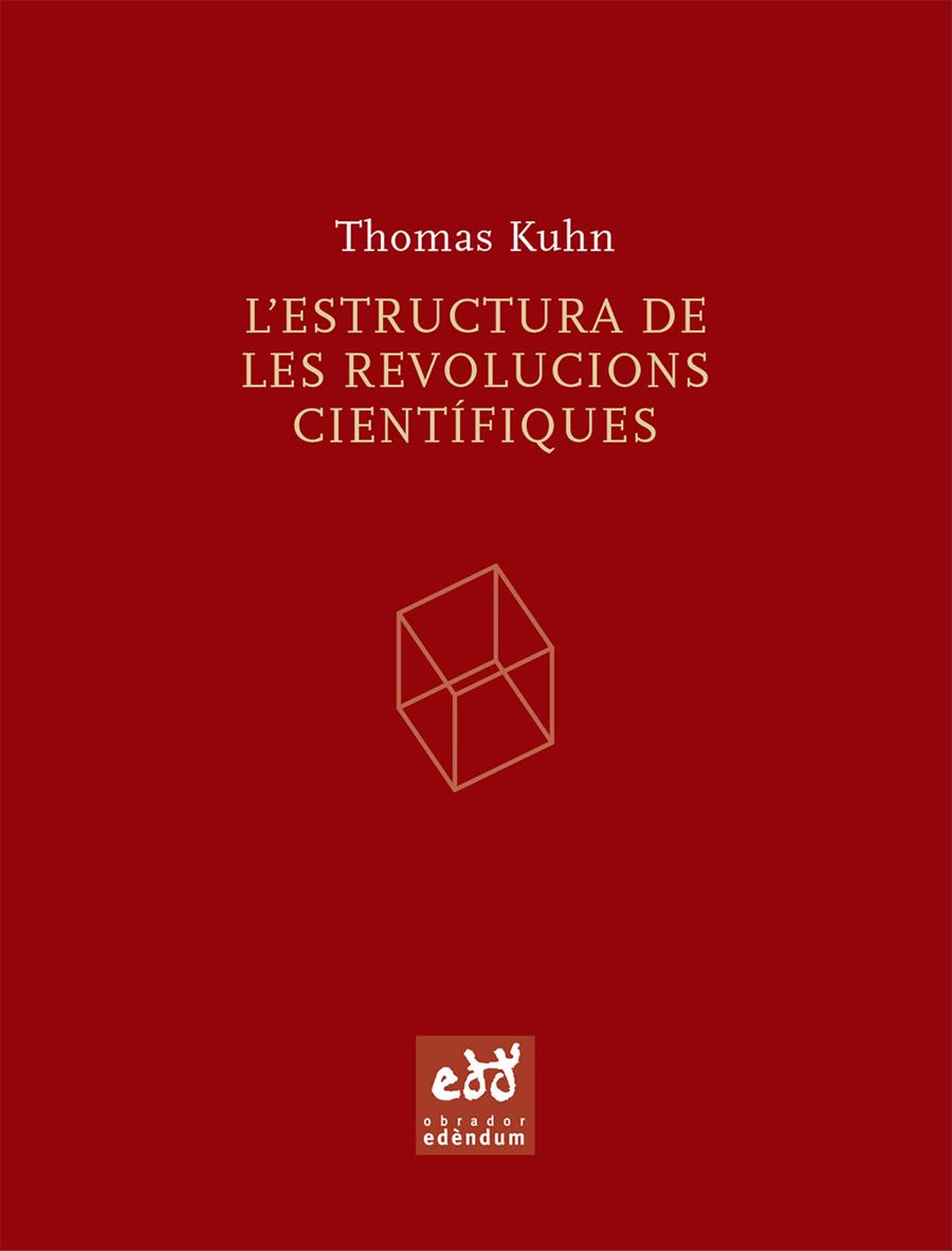 ESTRUCTURA DE LES REVOLUCIONS CIENTIFIQUES, L' | 9788493443474 | KUHN, THOMAS S. | Llibreria Online de Tremp