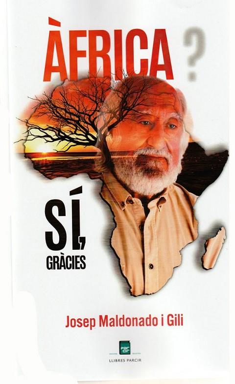 ÀFRICA? SÍ, GRÀCIES | 9788410087231 | MALDONADO GILI, JOSEP
